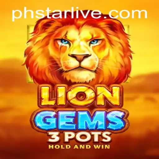 LionGems3pots: A New Era in Gaming with a Touch of 'Phstar'